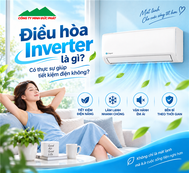 Điều hòa Inverter là gì? Có thực sự giúp tiết kiệm điện không?