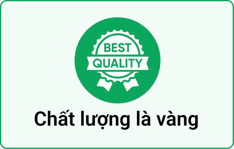 Chất lượng là vàng